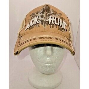 Duck Dynasty Cap Brown Adjustable A & E Men's Hat IF YOU DONT HAVE TO HUNT
